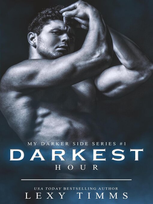 Title details for Darkest Hour by Lexy Timms - Available